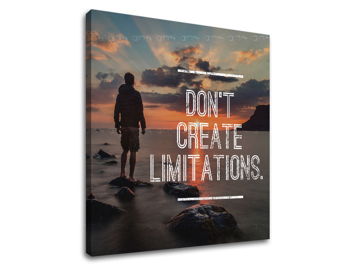 Motivációs vászonképek Don´t create limitations