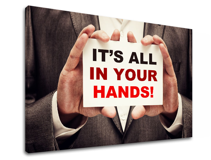 Motivációs vászonképek Its all in your hands_001