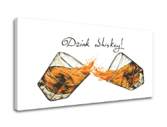 Vászonkép szöveggel Drink whiskey